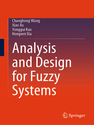 cover image of Analysis and Design for Fuzzy Systems